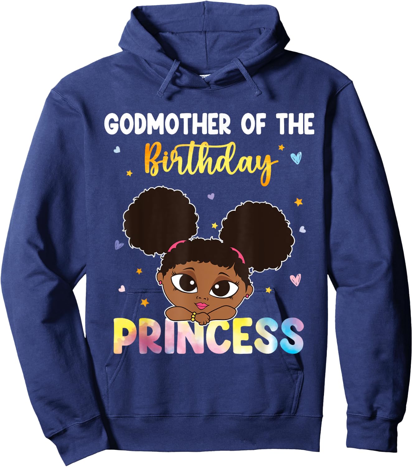 TIE DYE Godmother The Birthday Princess Black History Month Hoodie - Hoodie | Navy