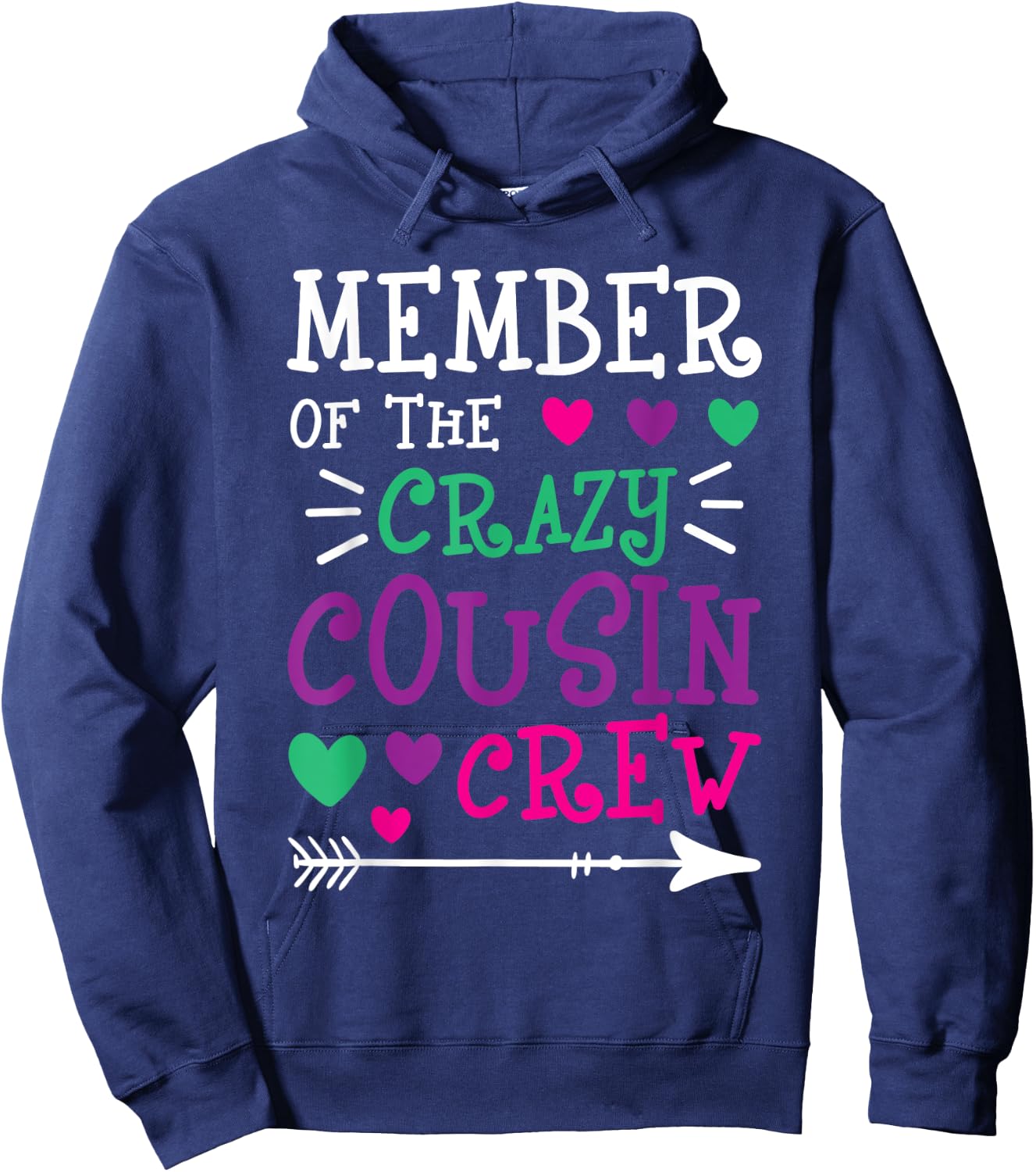 Member Of The Crazy Cousin Crew - Cousins Family Member Hoodie - Hoodie | Navy