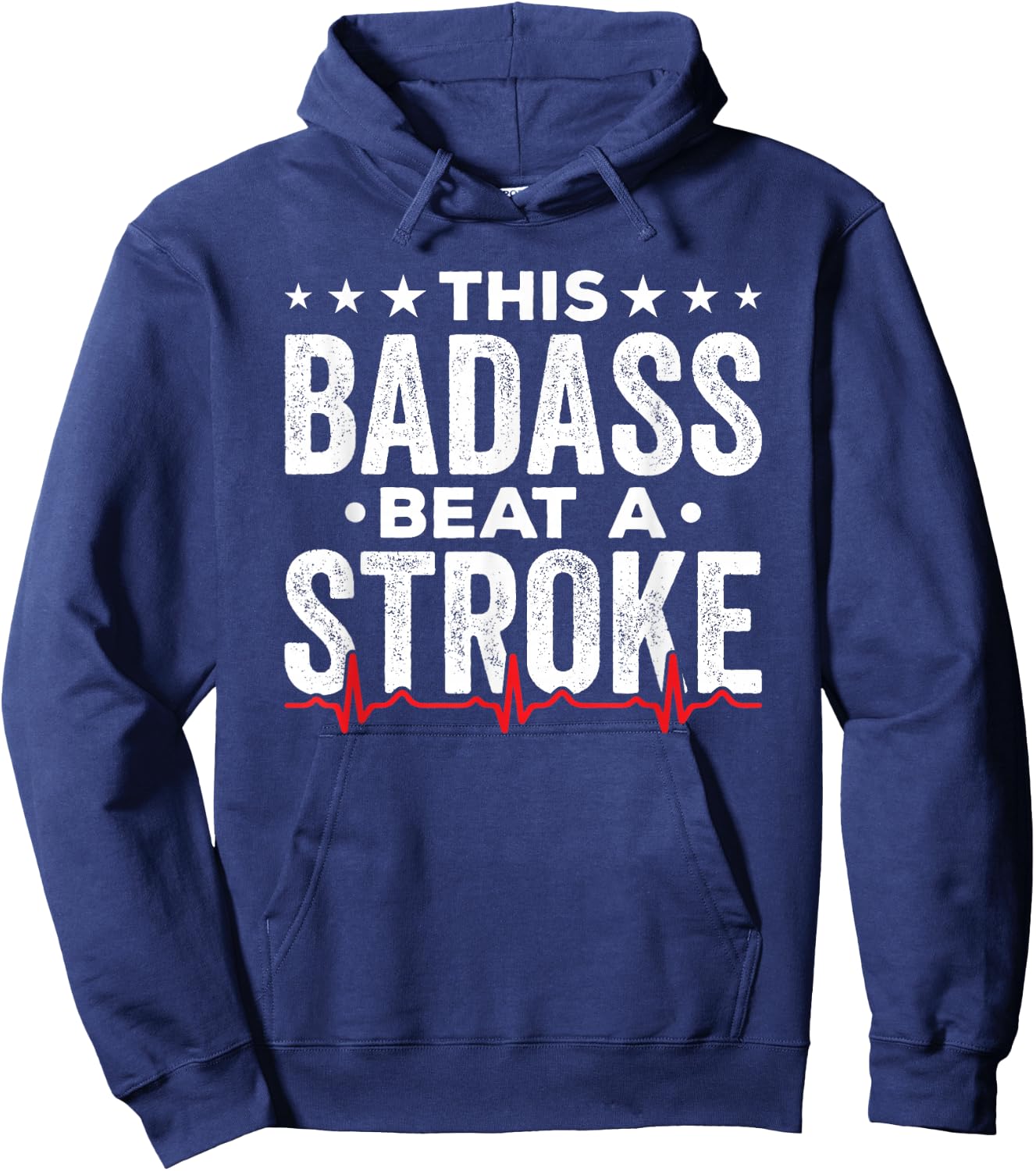 Stroke Survivor Gifts This Badass Beat A Stroke Hoodie - Hoodie | Navy