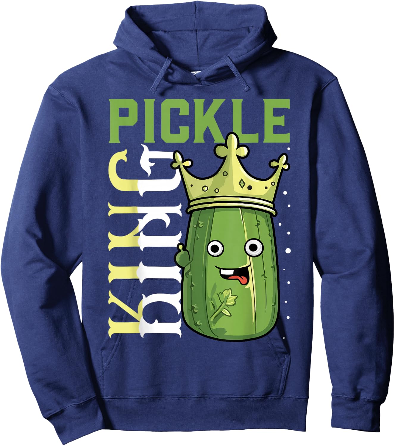 Pickle King Shirt Cucumber Pickle Jar Funny Pickle Hoodie - Hoodie | Navy