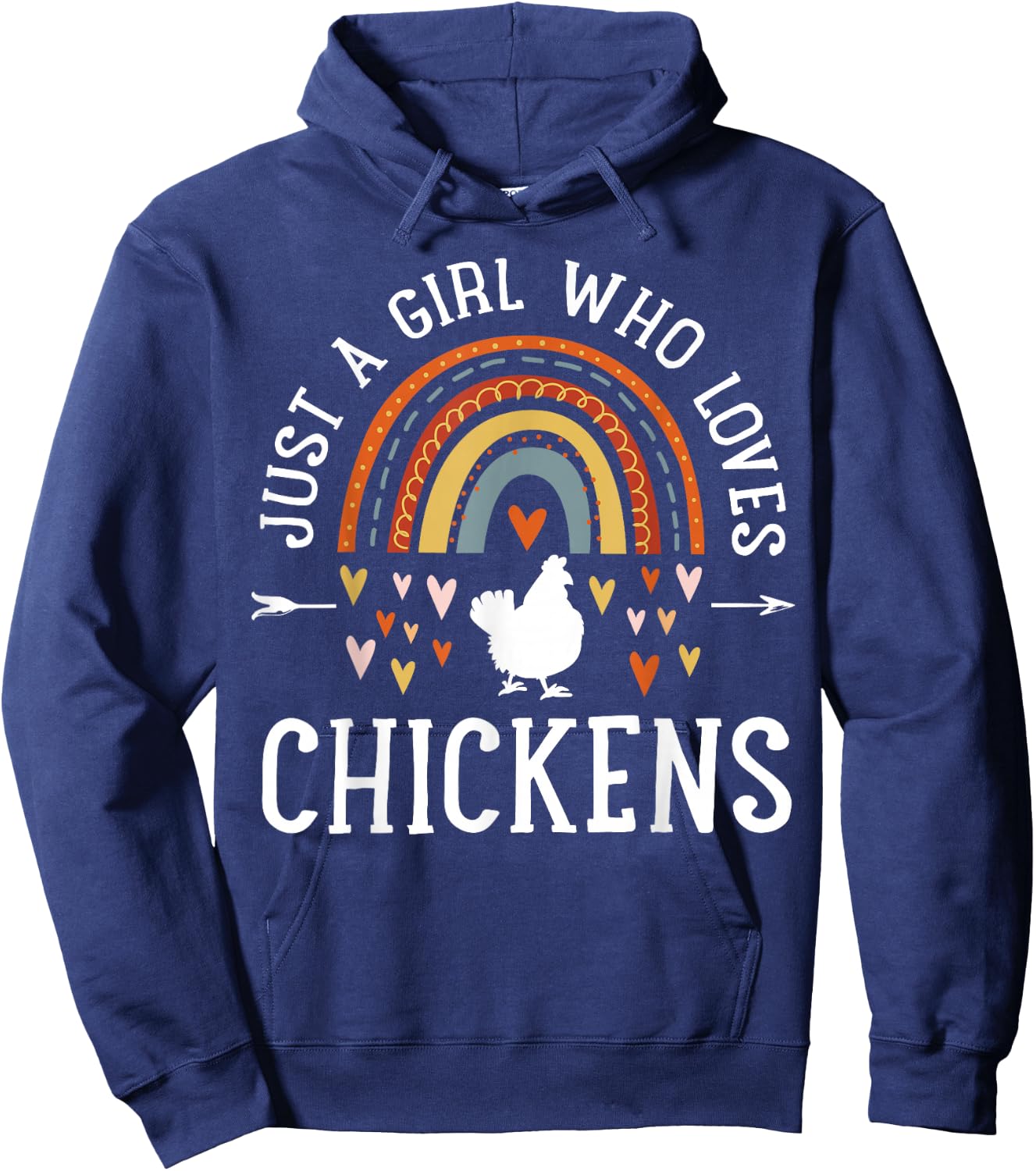 Just A Girl Who Loves Chickens Rainbow Gifts Chicken Lover Hoodie - Hoodie | Navy