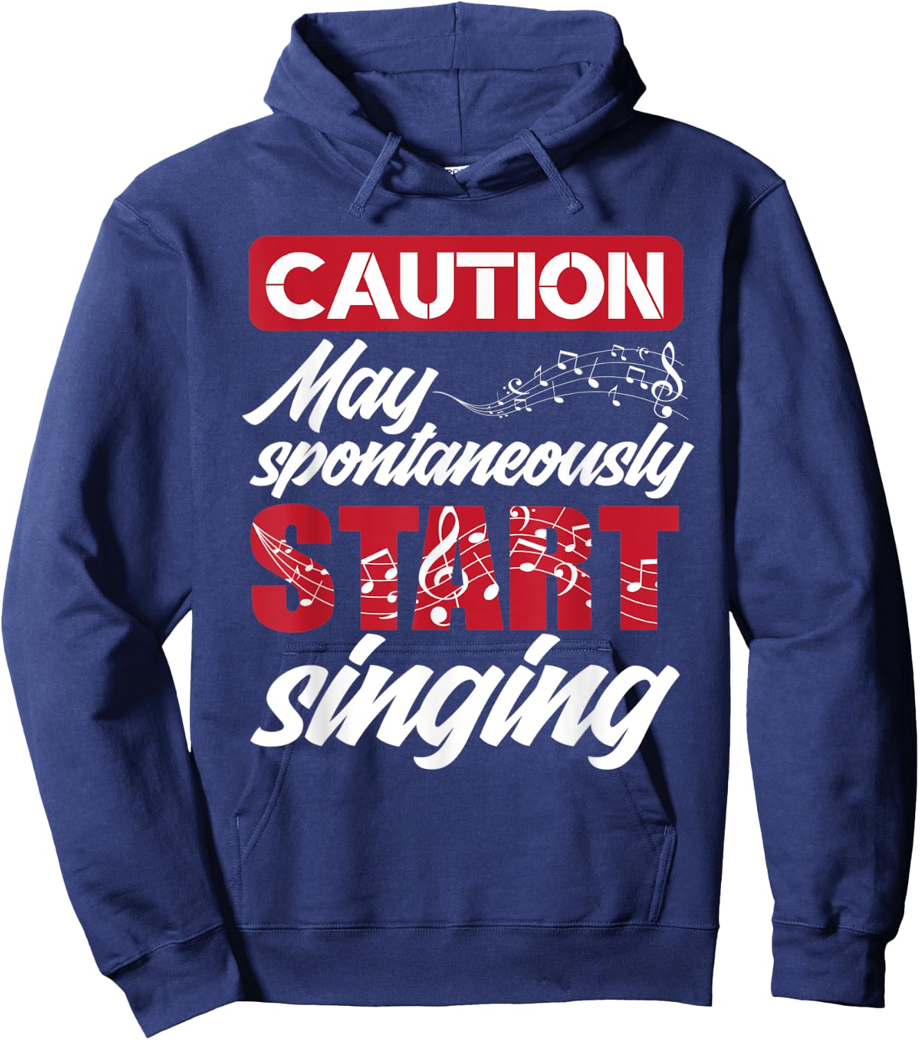 Caution May Start Singing Music Lover Singer Funny Singing Hoodie - Hoodie | Navy
