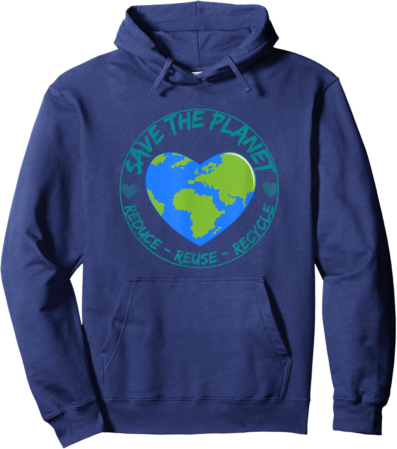 Save the Planet Reduce Reuse Recycle Earth Day Environmental Hoodie - Hoodie | Navy