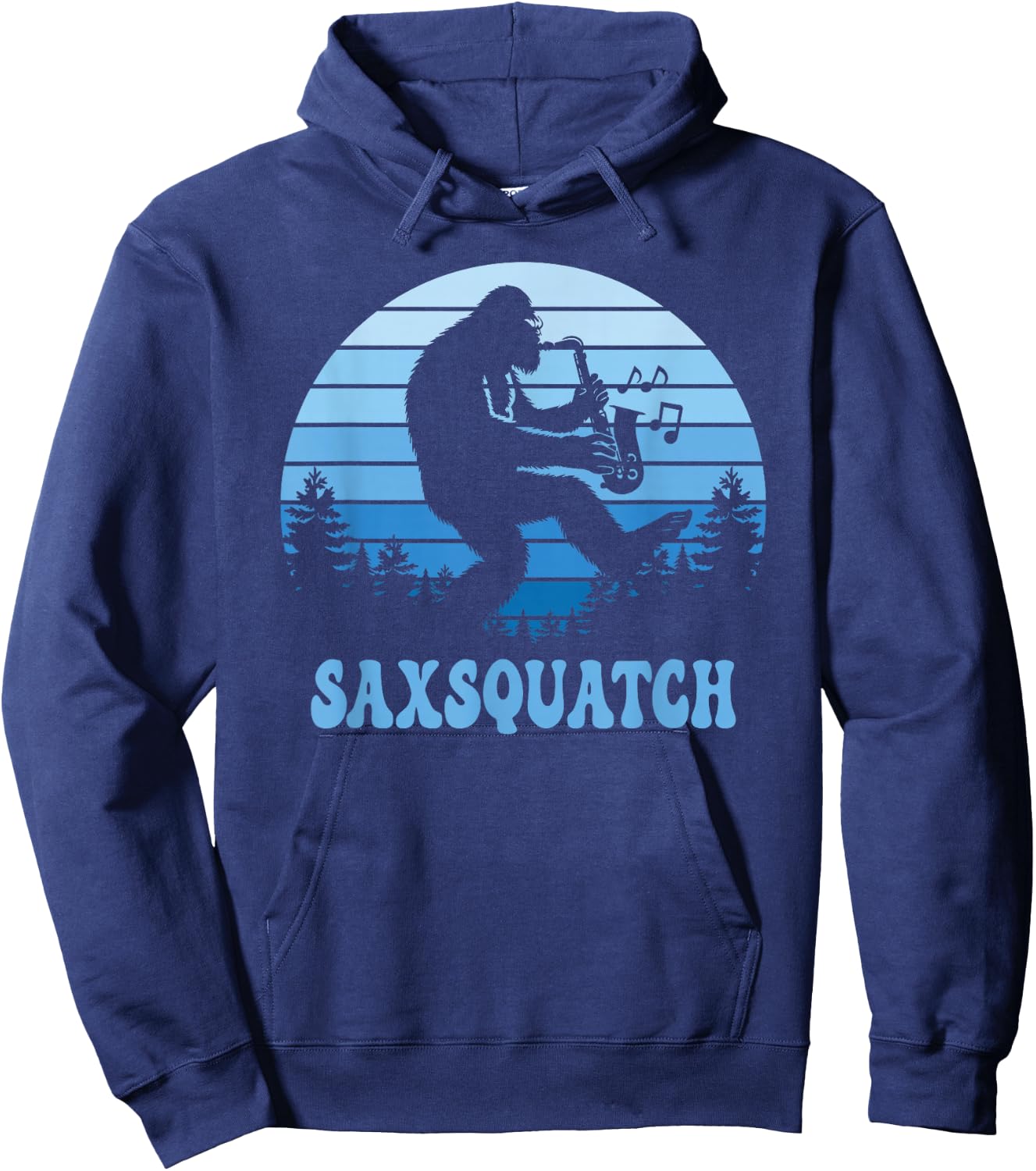 Saxsquatch Bigfoot Sasquatch Saxophonists Saxophone Lover Hoodie - Hoodie | Navy