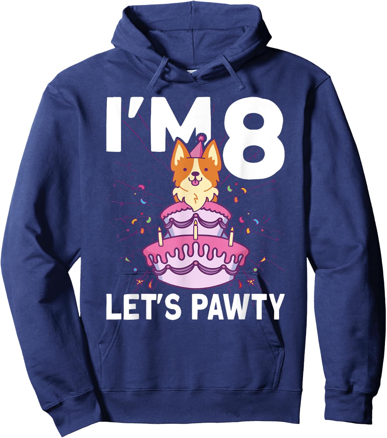 I'm 8 bday Dog party Kids 8th Birthday Corgi Dog Hoodie - Hoodie | Navy