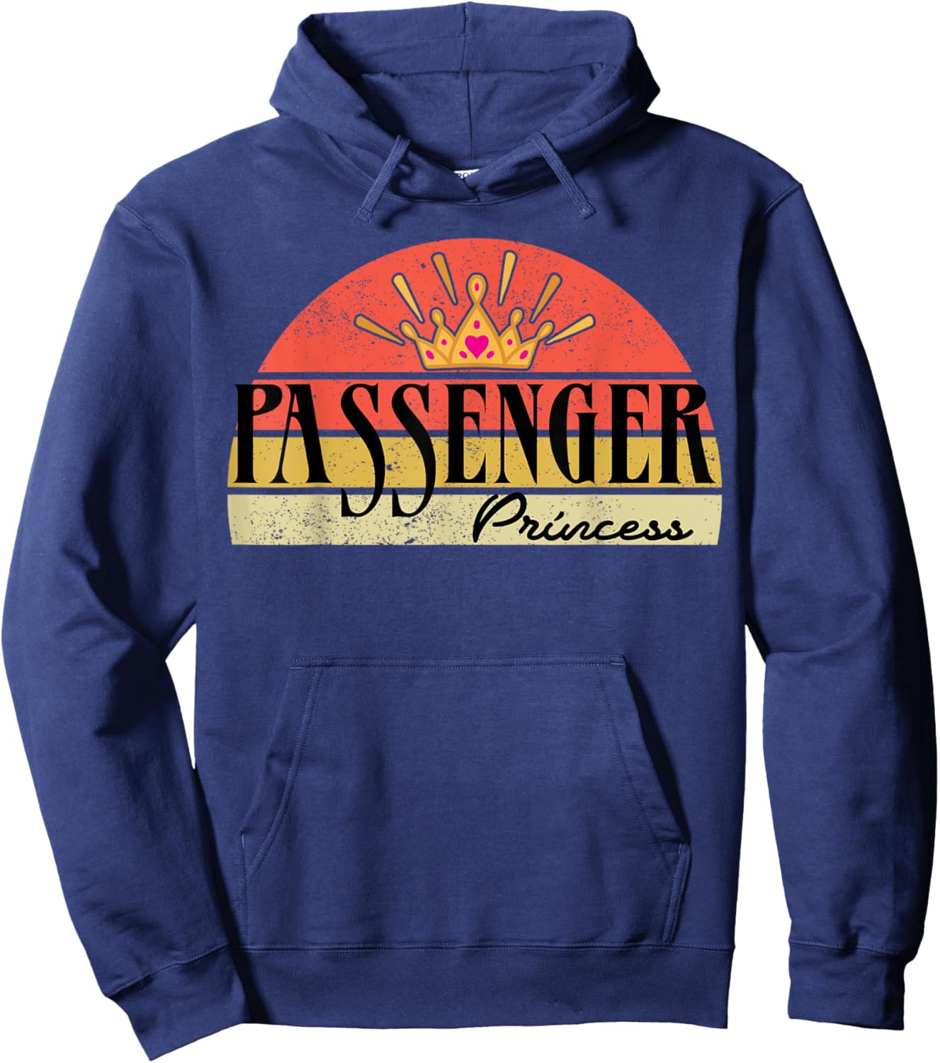 Retro Vintage Funny Passenger Princess Hoodie - Hoodie | Navy