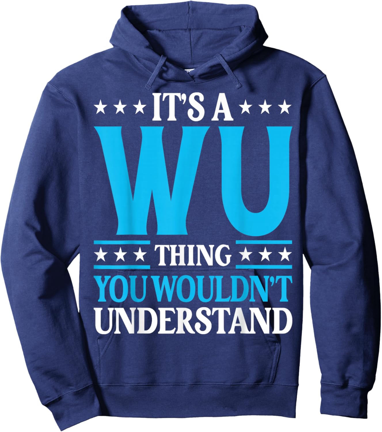 It's A Wu Thing Surname Funny Family Last Name Wu Hoodie - Hoodie | Navy