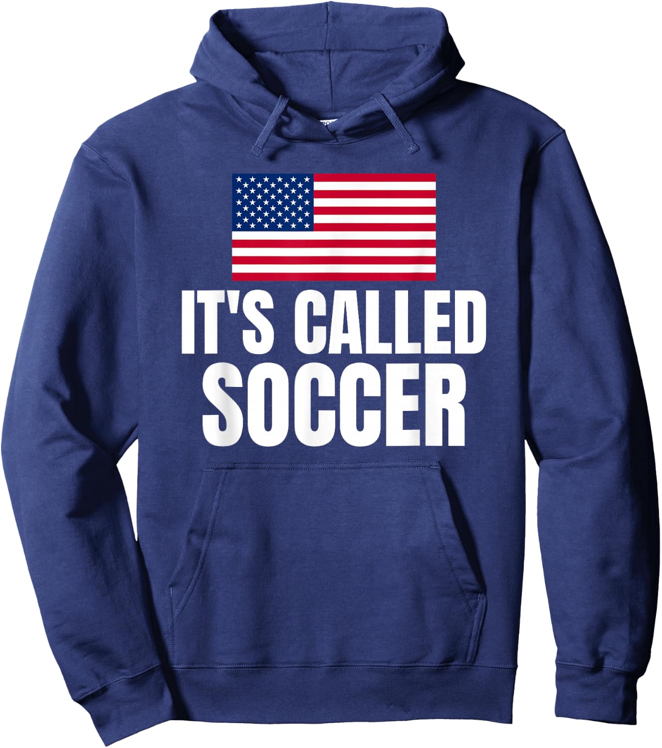 It's Called Soccer Hoodie - Hoodie | Navy