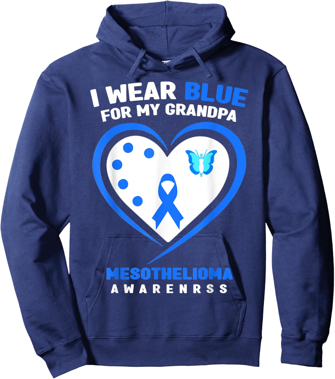 I Wear Blue For My Grandpa Mesothelioma Awareness Hoodie - Hoodie | Navy
