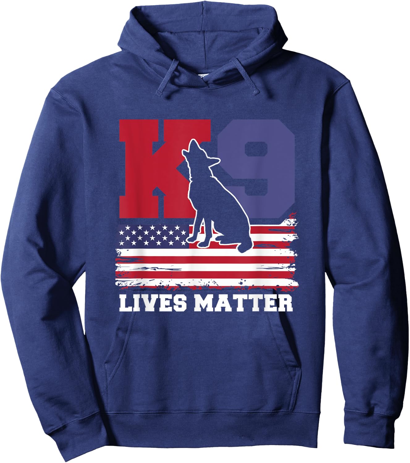 K9 Lives Matter K-9 Police Dog USA American Flag 4th of July Hoodie - Hoodie | Navy