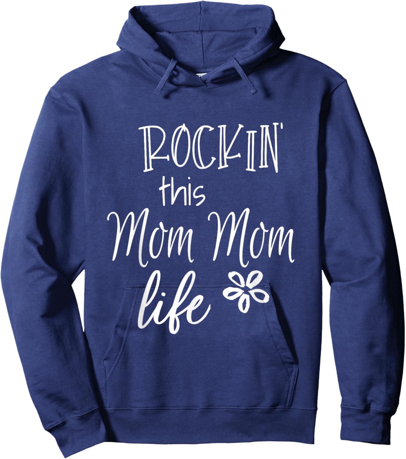 Rockin This Mom Mom Life Special Grandma Hoodie - Hoodie | Navy