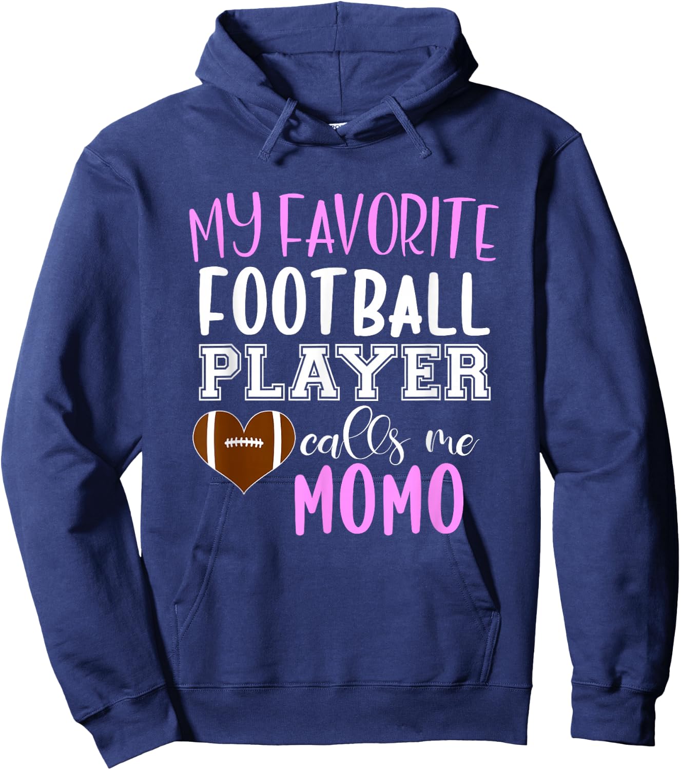 My Favorite Football Player Call Me Momo Hoodie - Hoodie | Navy