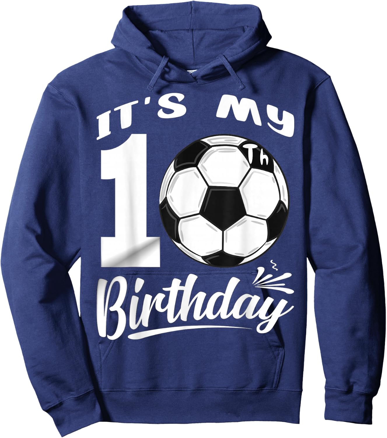 It's My 10th Birthday Soccer Player 10 Bday Party Team Hoodie - Hoodie | Navy