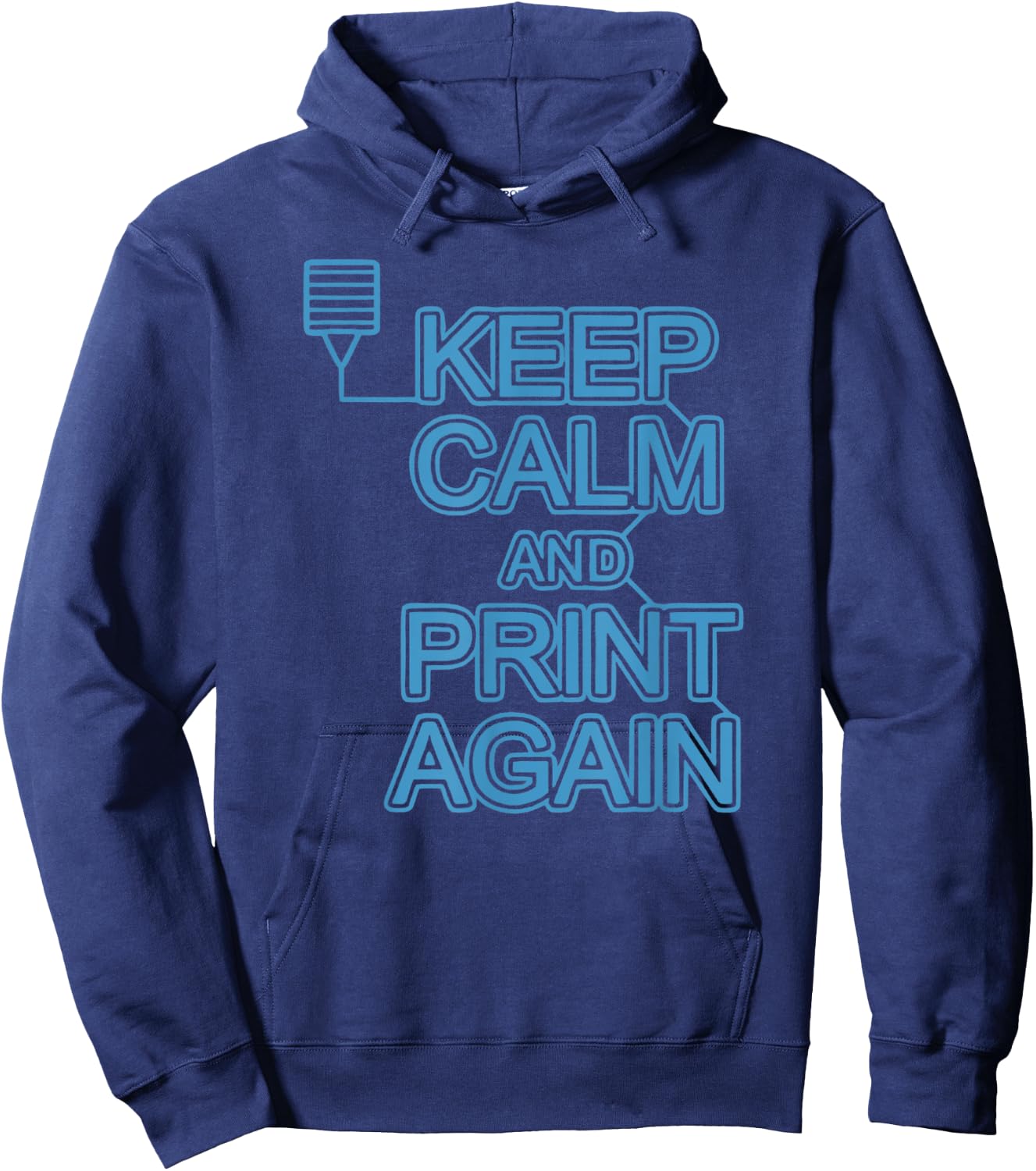 Keep Calm And Print Again 3D Printer Printing Women Hoodie - Hoodie | Navy