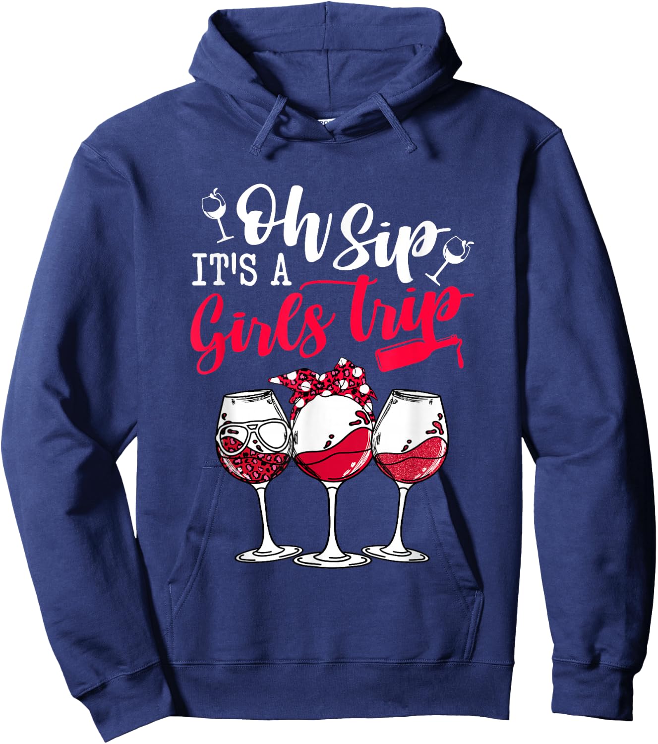 Oh Sip It's A Girls Trip Leopard Print Wine Glasses Party Hoodie - Hoodie | Navy