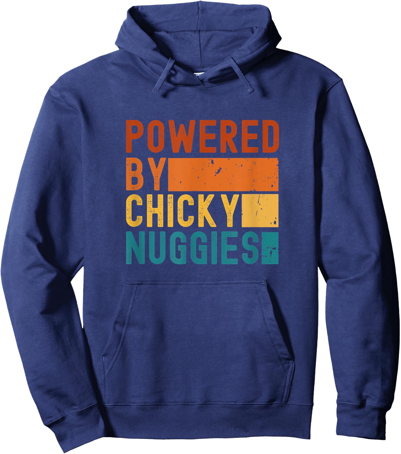 Powered By Chicky Nuggies Chicken Nuggets Meme Hoodie - Hoodie | Navy