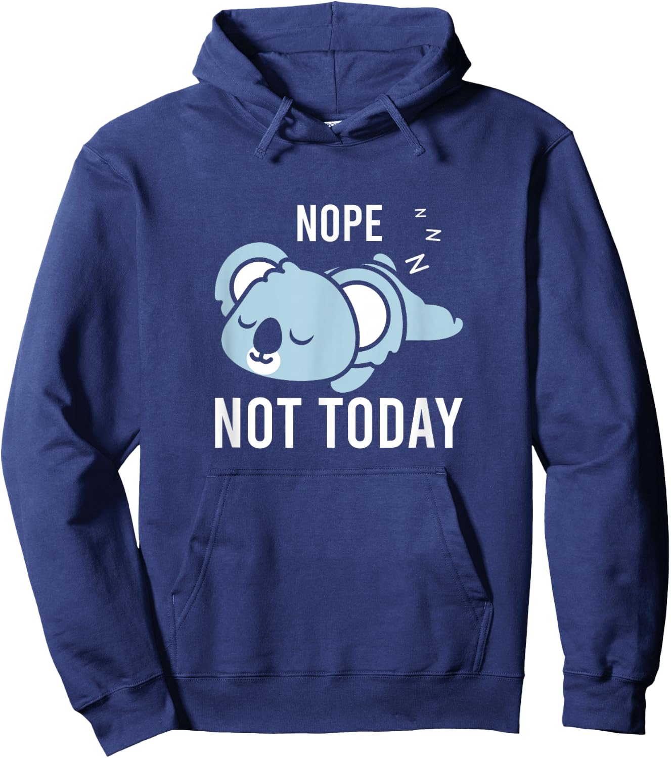 Koala Not Today Men Women Kids Boys Girls Koala Bear Hoodie - Hoodie | Navy