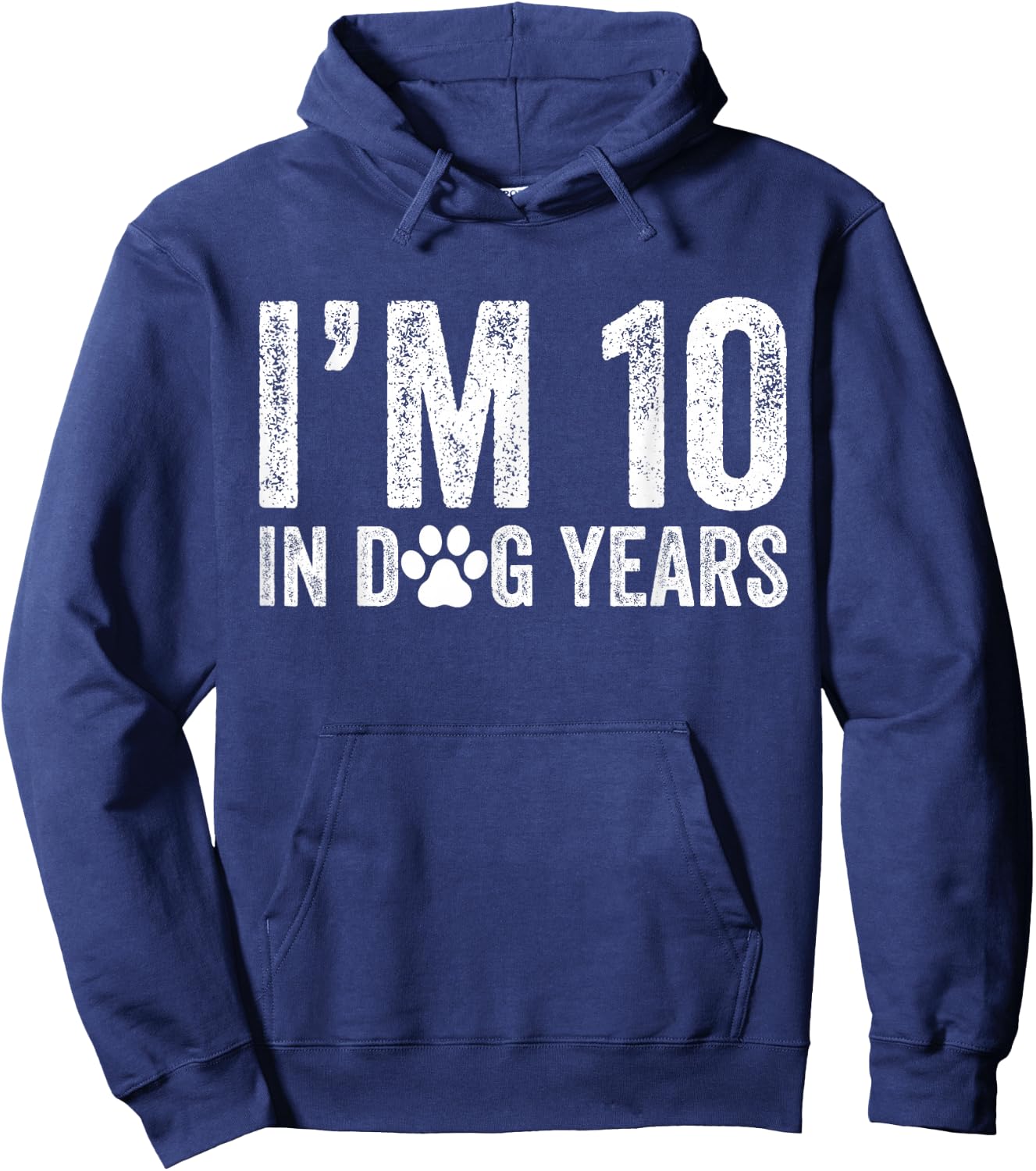 I'm 10 In Dog Years Funny 70th Birthday Dog Lover Vintage Hoodie - Hoodie | Navy