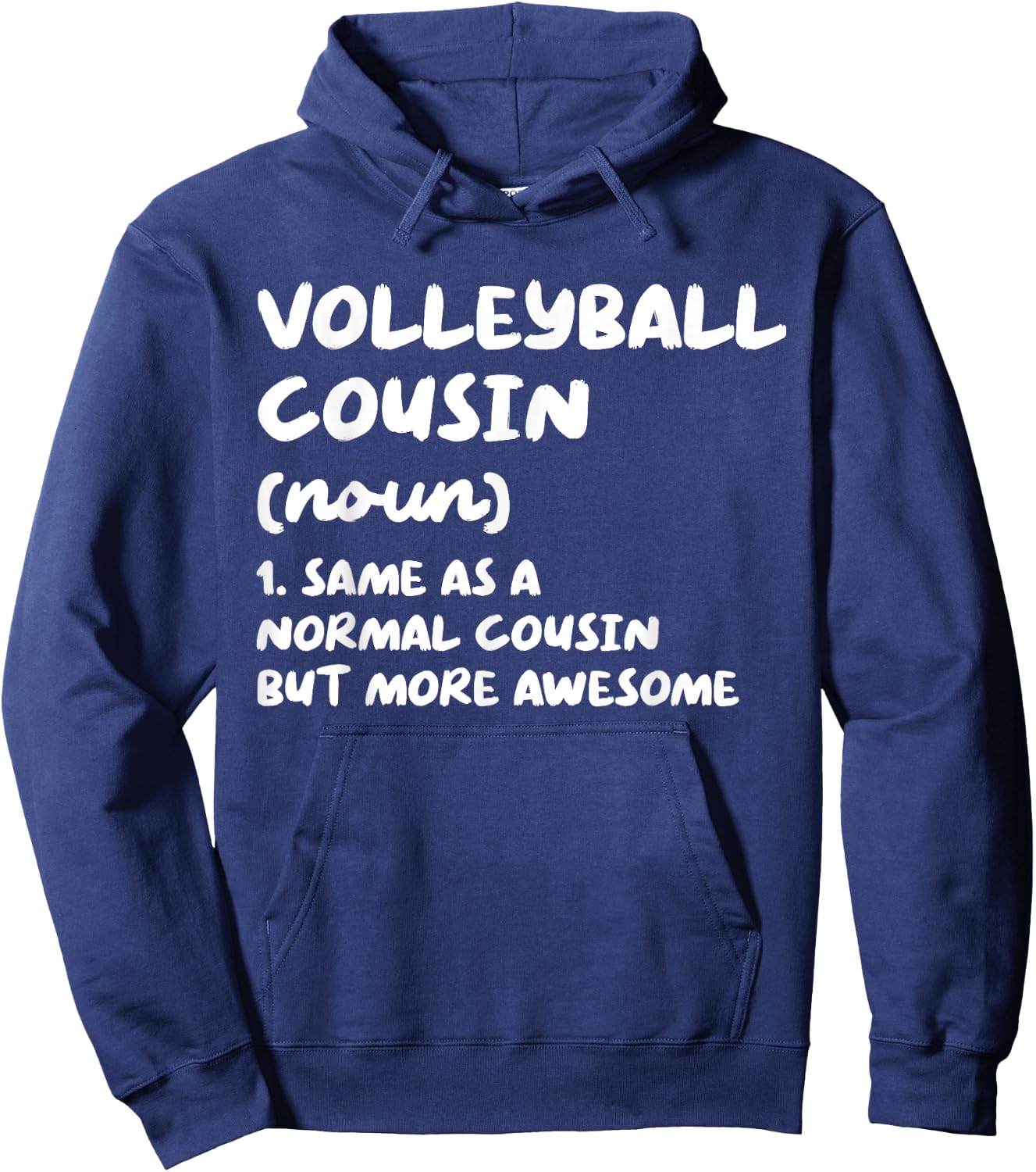 Volleyball Cousin Definition Funny Hoodie - Hoodie | Navy