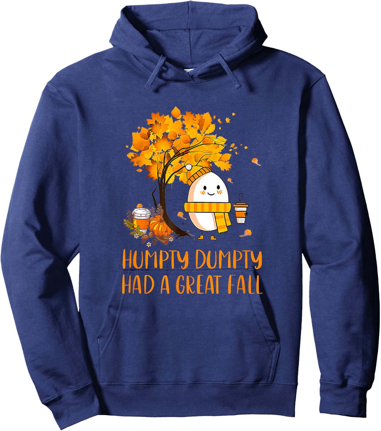 Humpty Dumpty Had A Great Fall Thanksgiving Autumn 2022 Hoodie - Hoodie | Navy