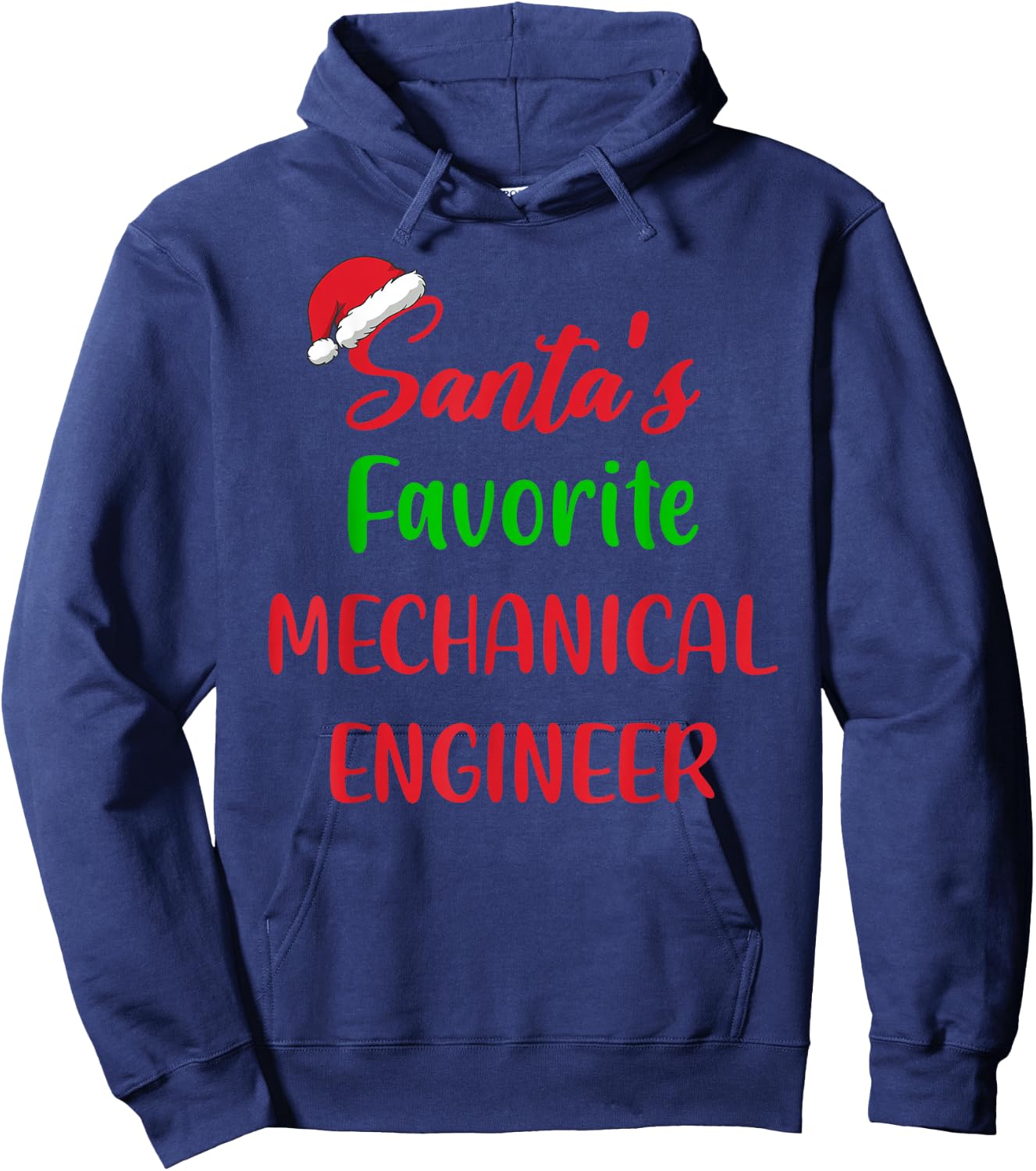 Santas Favorite Mechanical Engineer Funny Gift Christmas Hoodie - Hoodie | Navy