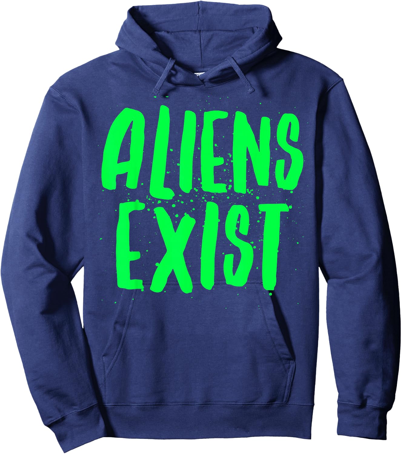 Aliens Exist - Funny Alien Hoodie - Hoodie | Navy
