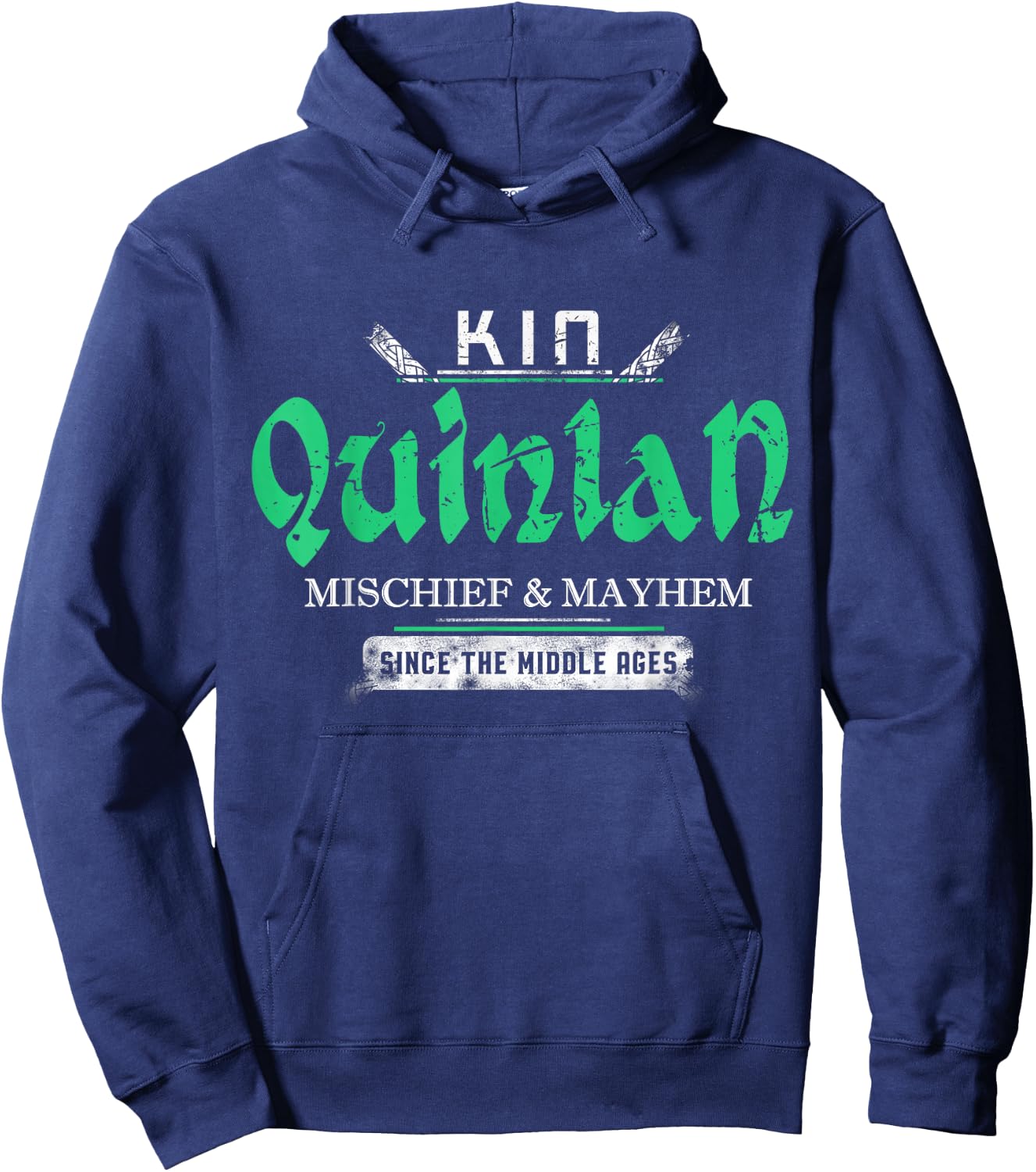 Kin Quinlan Mischief and Mayhem Since The Middle Ages Hoodie - Hoodie | Navy