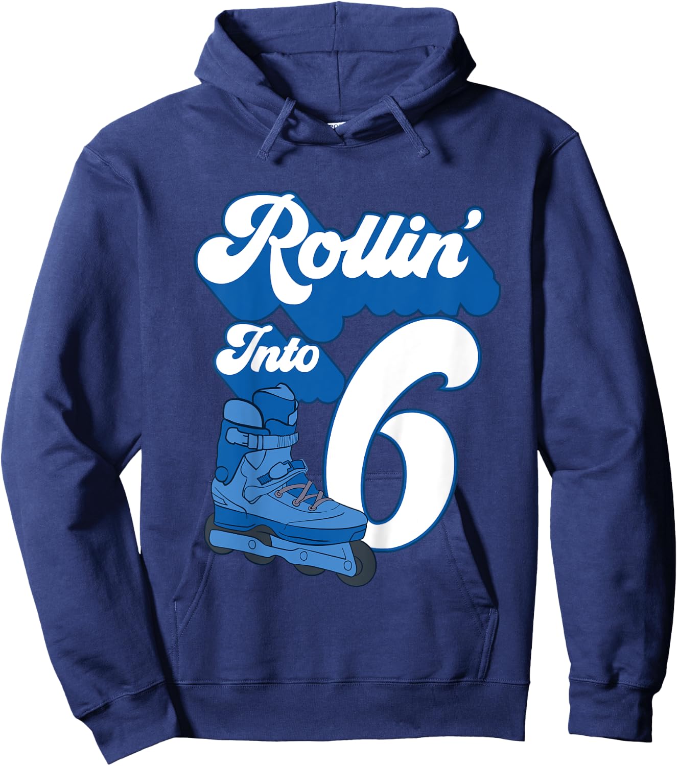 Kids Rollin' Into 6 Roller Skating Birthday 6th Boy Kids Skate Hoodie - Hoodie | Navy