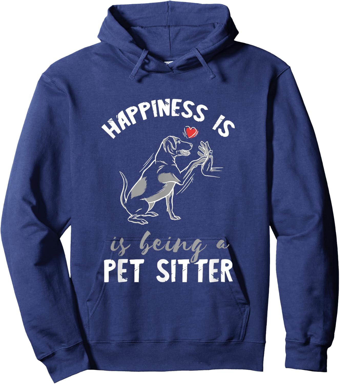 Pet Sitter Happiness Heart Love Pet Watcher Pet Sitting Hoodie - Hoodie | Navy