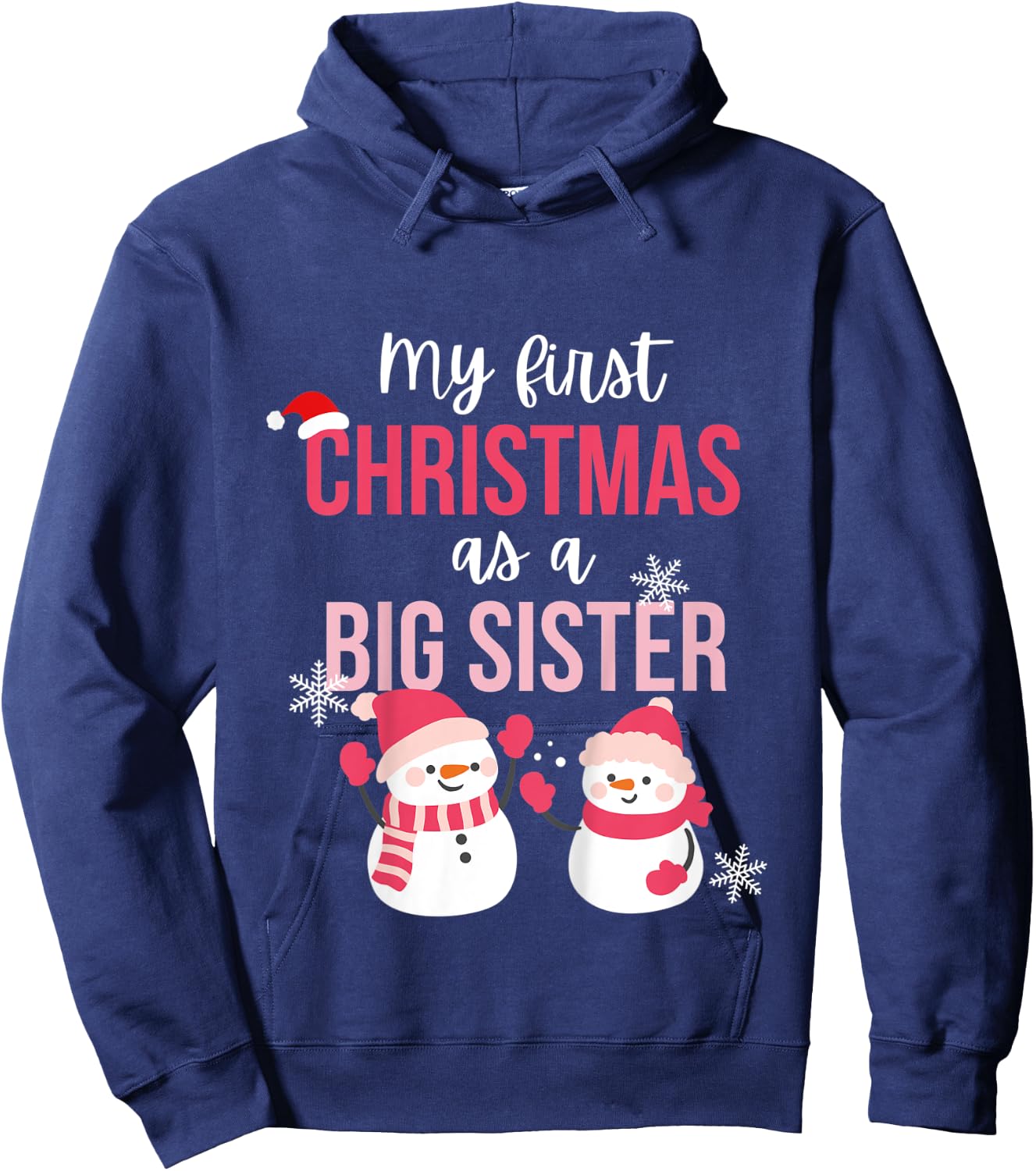 Kids My First One As A Big Sister Promoted Christmas Snowman Hoodie - Hoodie | Navy