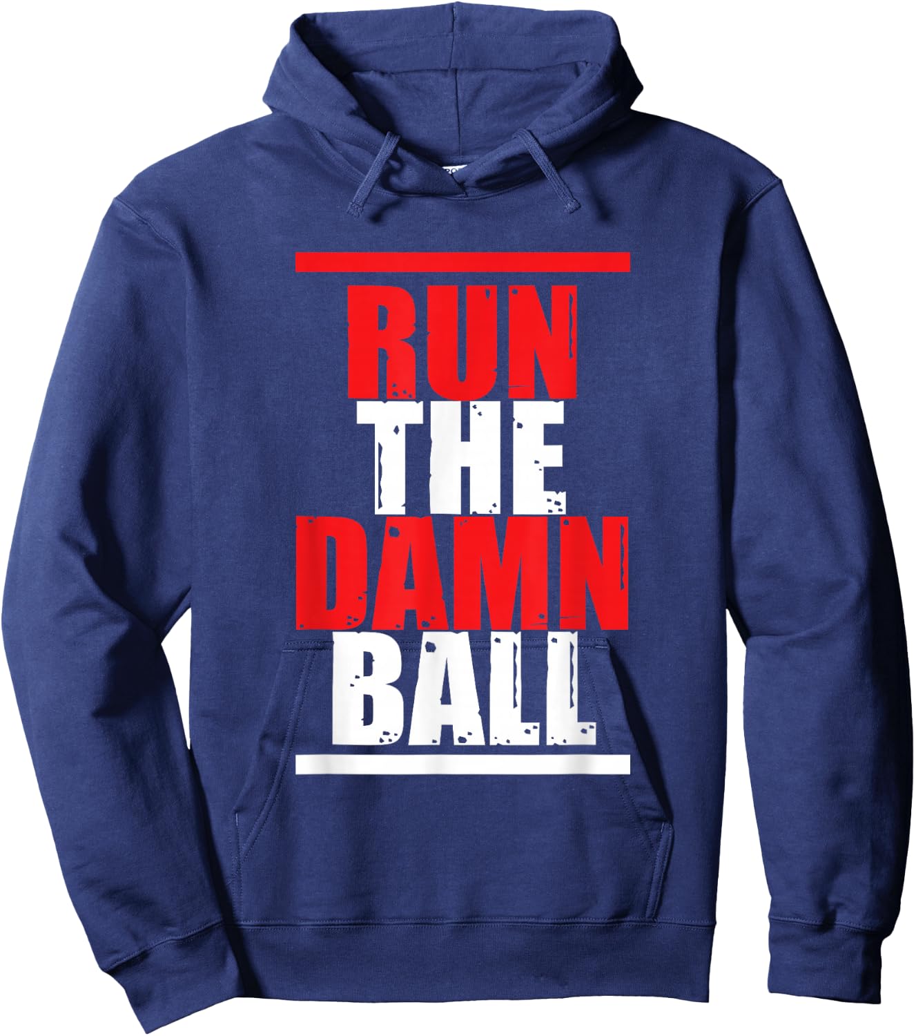 Run The Damn Ball | Ball Sports | Football Soccer Hoodie - Hoodie | Navy