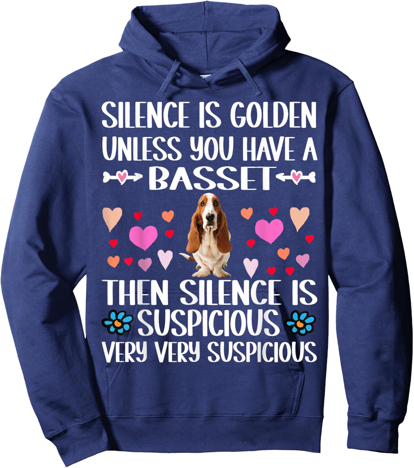 Silence is Golden Unless You Have a Basset Hound Dog Hoodie - Hoodie | Navy