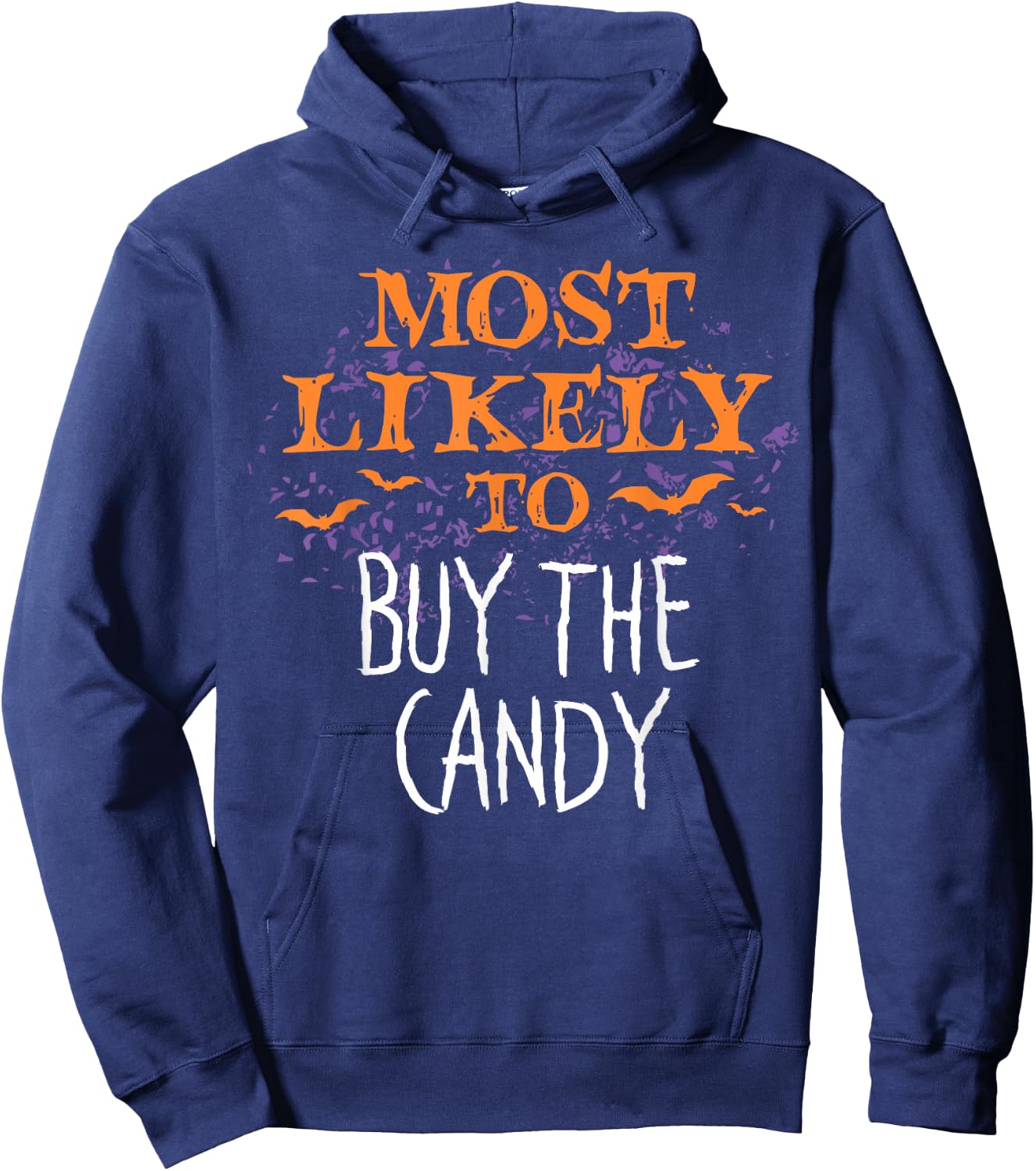 Most Likely To Halloween Buy The Candy Matching Hoodie - Hoodie | Navy