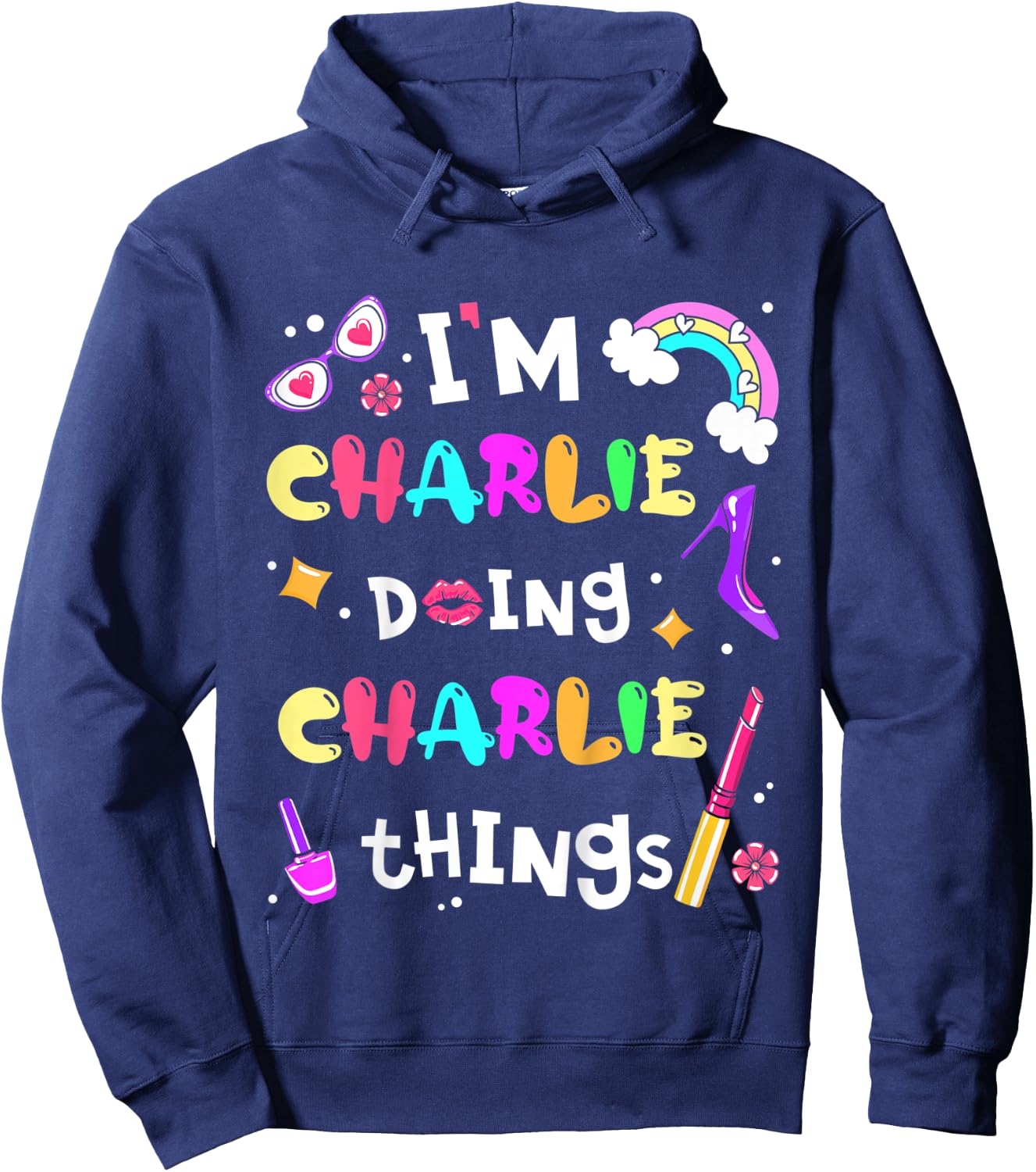 Kids I'm Charlie Doing Charlie Things Cute Personalized Name Hoodie - Hoodie | Navy