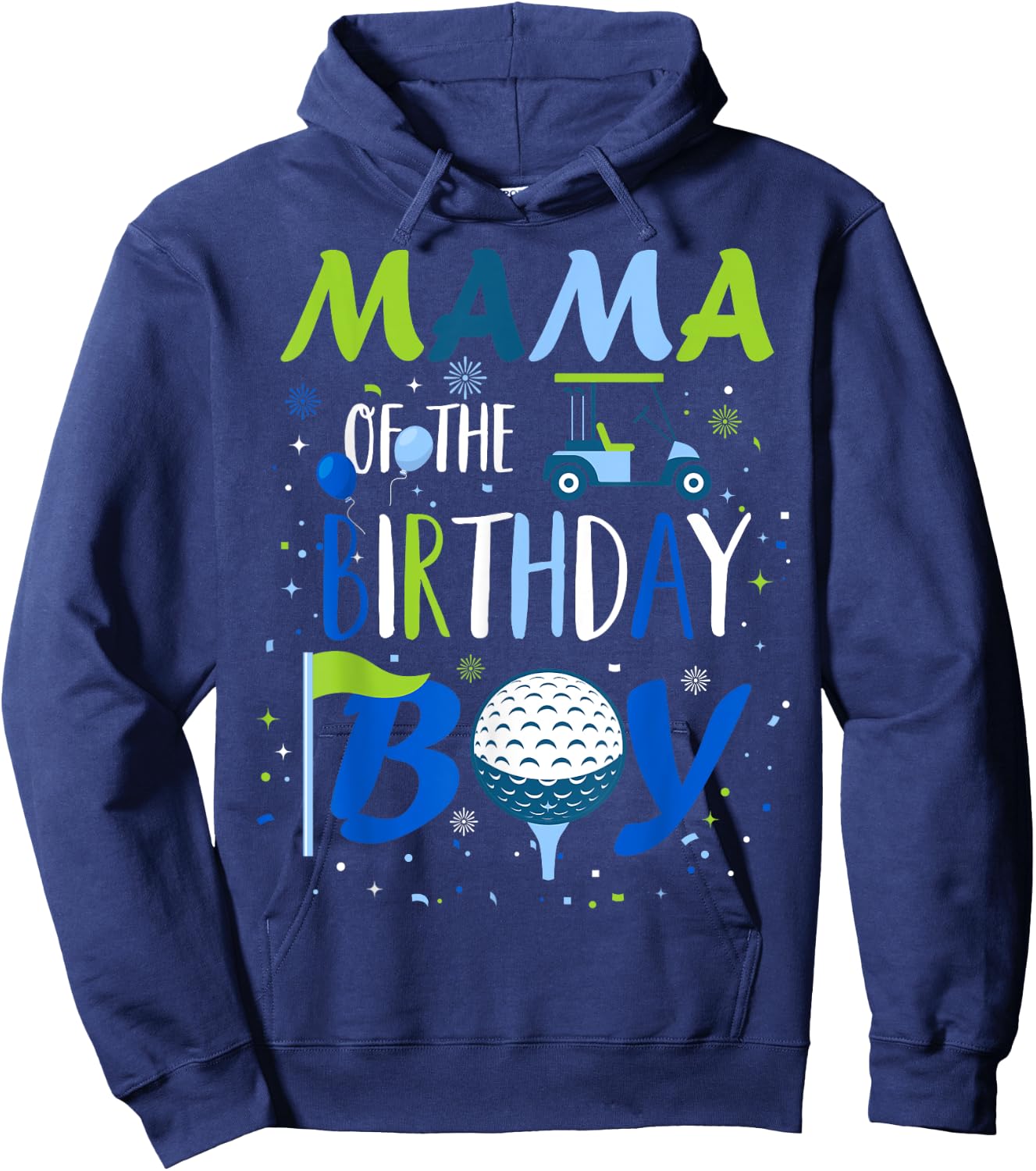 Mama of The Birthday Boy Hole in One Golf Sport Matching Hoodie - Hoodie | Navy