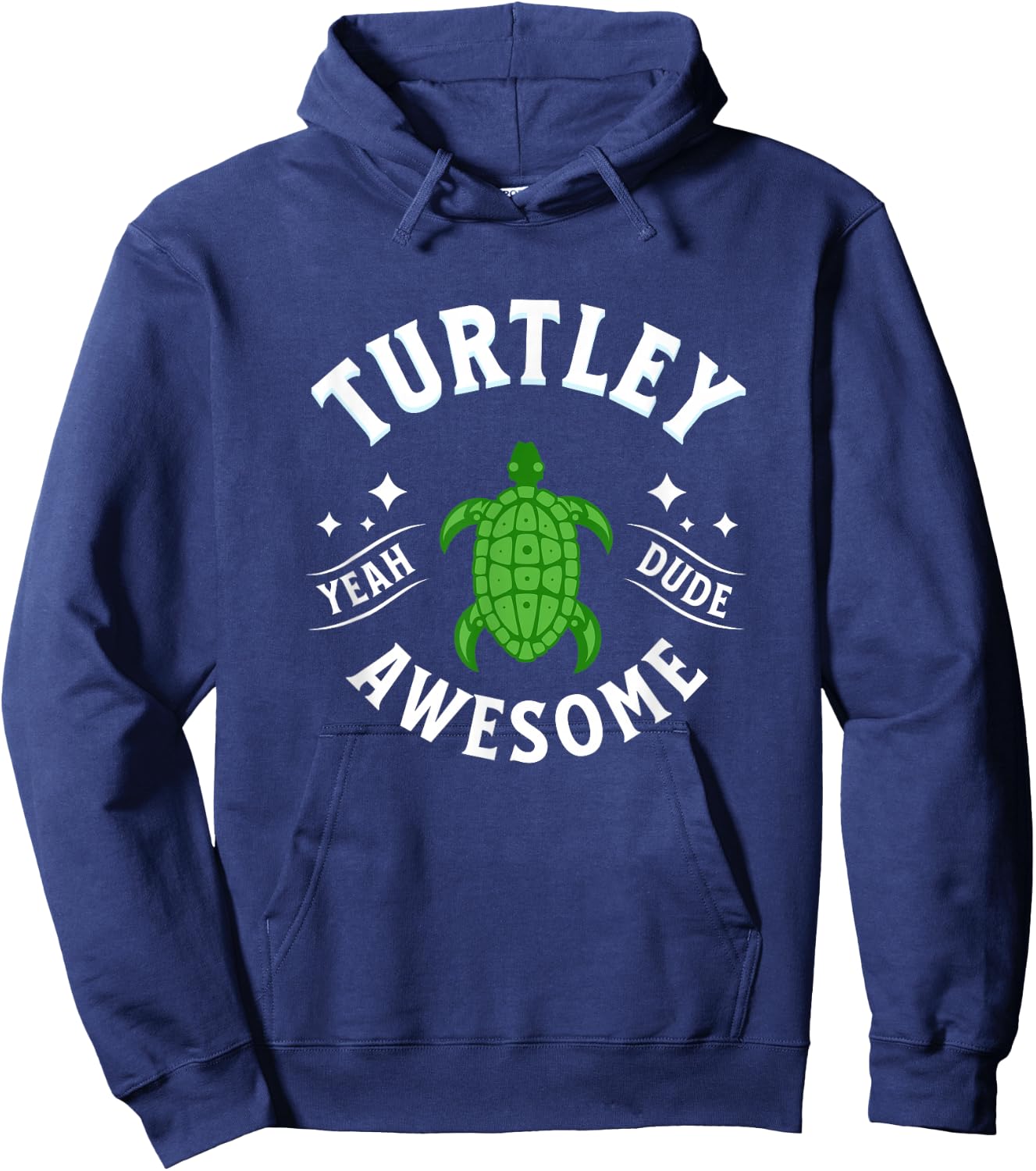 TURTLEY AWESOME Totally Awesome FUNNY TURTLE Hoodie - Hoodie | Navy