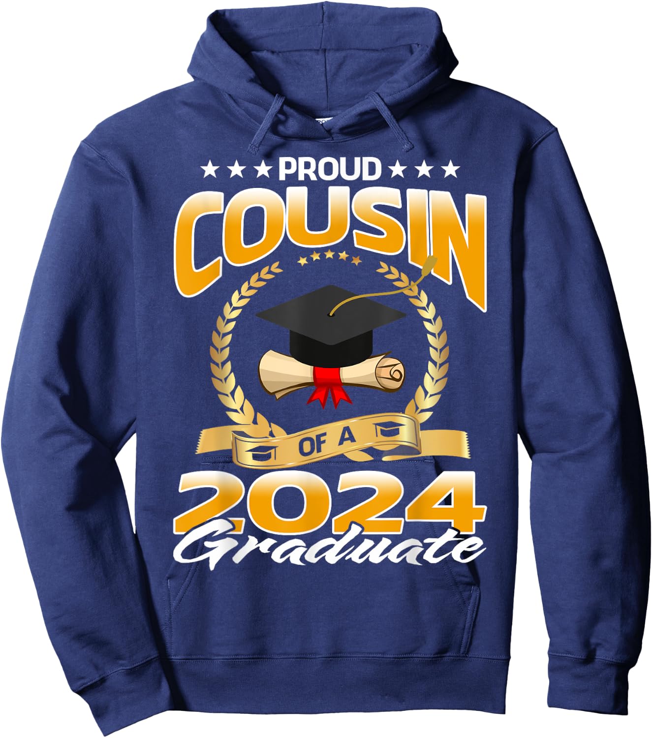 Proud Cousin Of A 2024 Graduate Hoodie - Hoodie | Navy