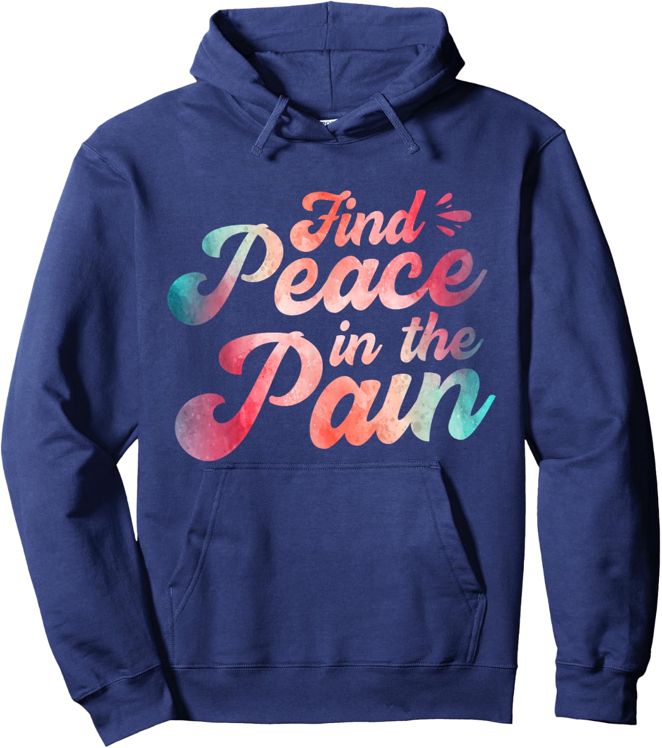 Find Peace In The Pain Hoodie - Hoodie | Navy