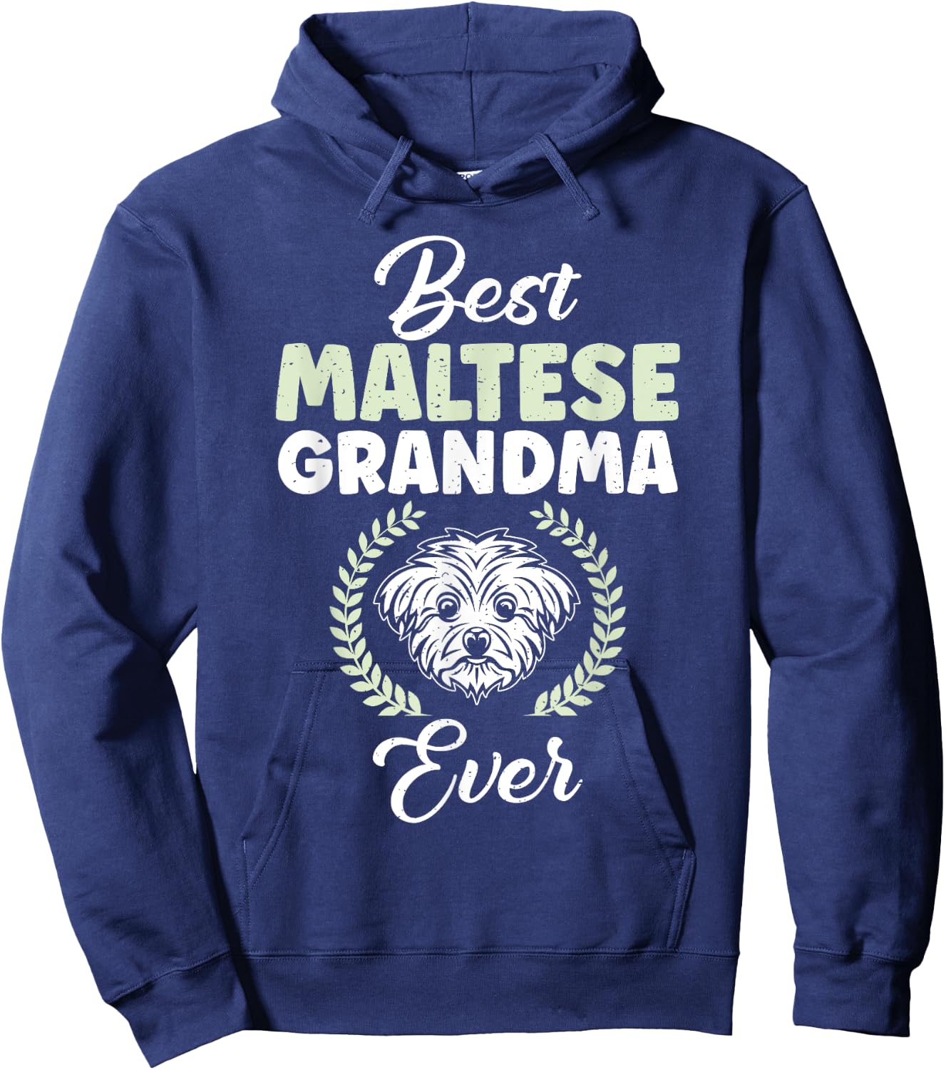 Best Maltese Grandma Ever Maltese Grandma Hoodie - Hoodie | Navy