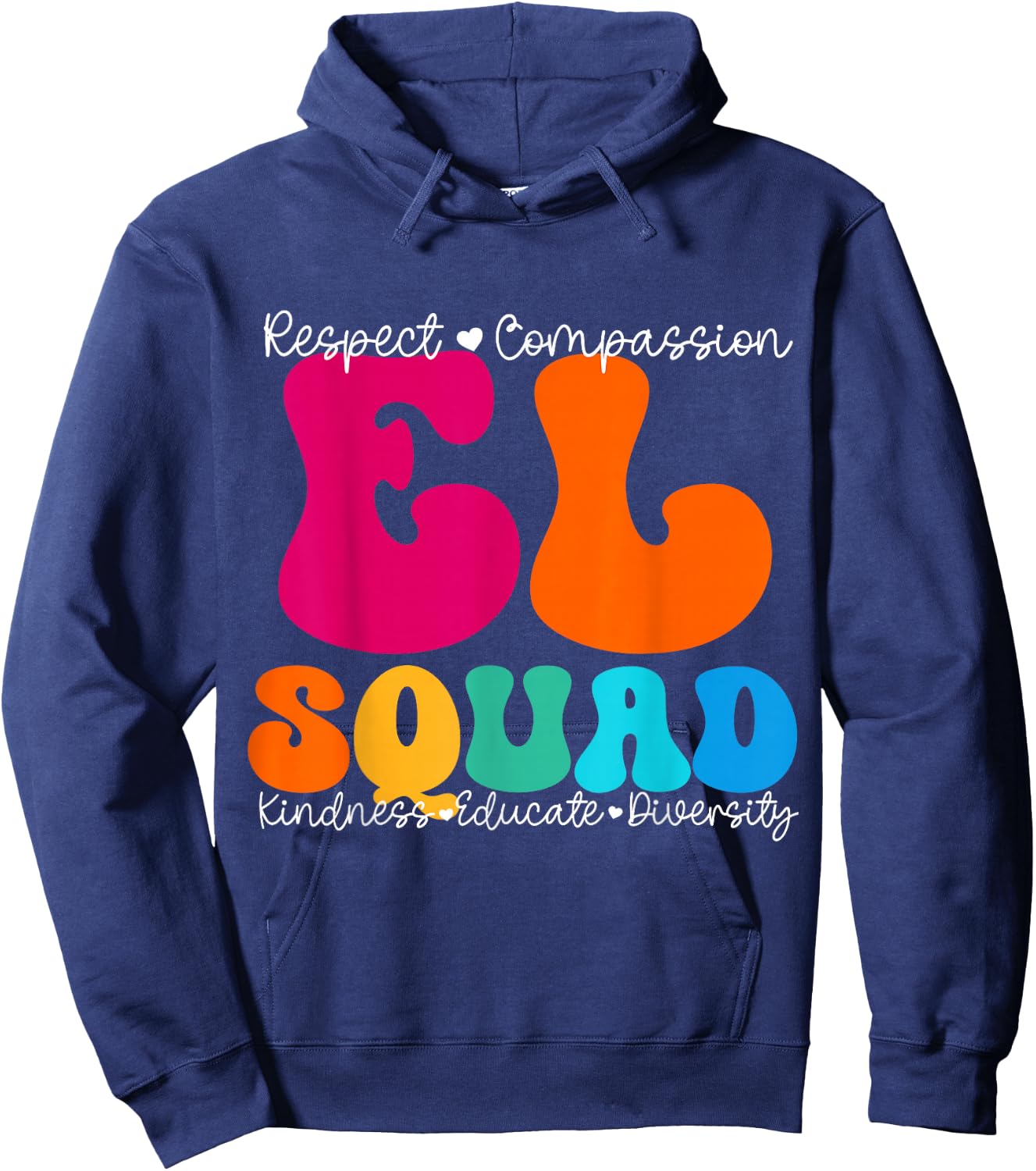 EL Squad Appreciation Week Back to School Hoodie - Hoodie | Navy