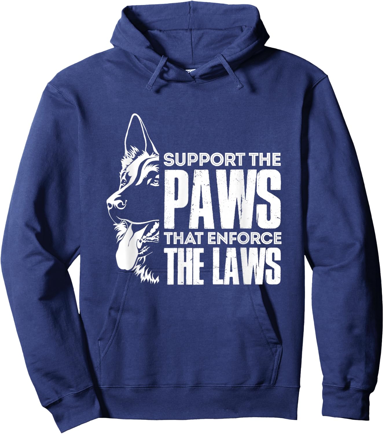 K9 Police Dog Support The Paws That Enforce The Laws Hoodie - Hoodie | Navy
