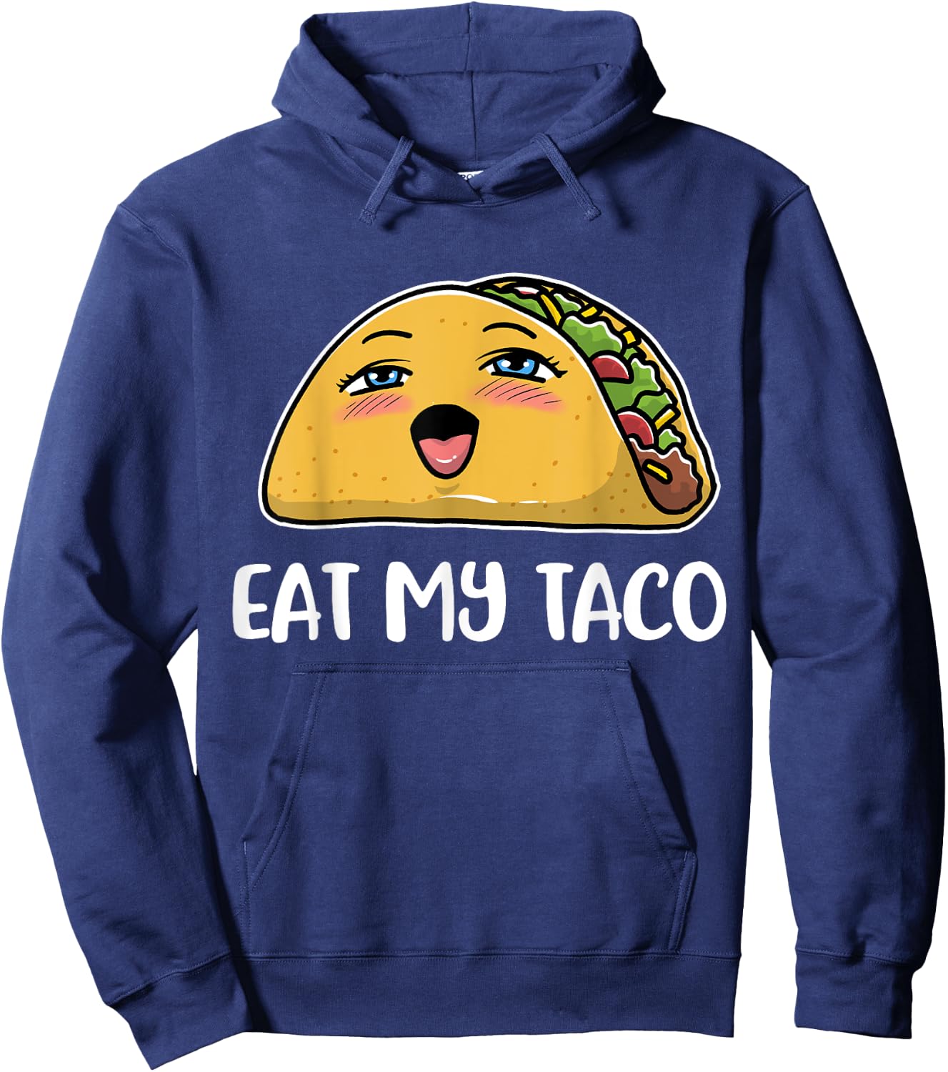 Eat My Taco Hoodie - Hoodie | Navy