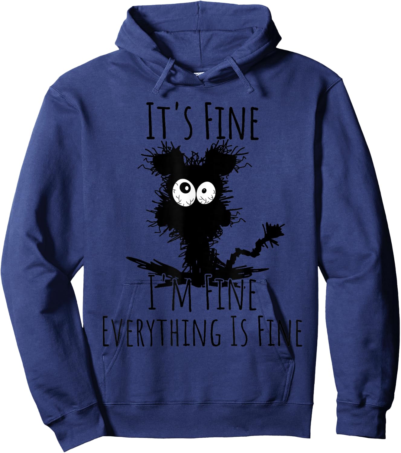 Funny I'm Fine It's Fine Everything Is Fine, Black Dog Lover Hoodie - Hoodie | Navy