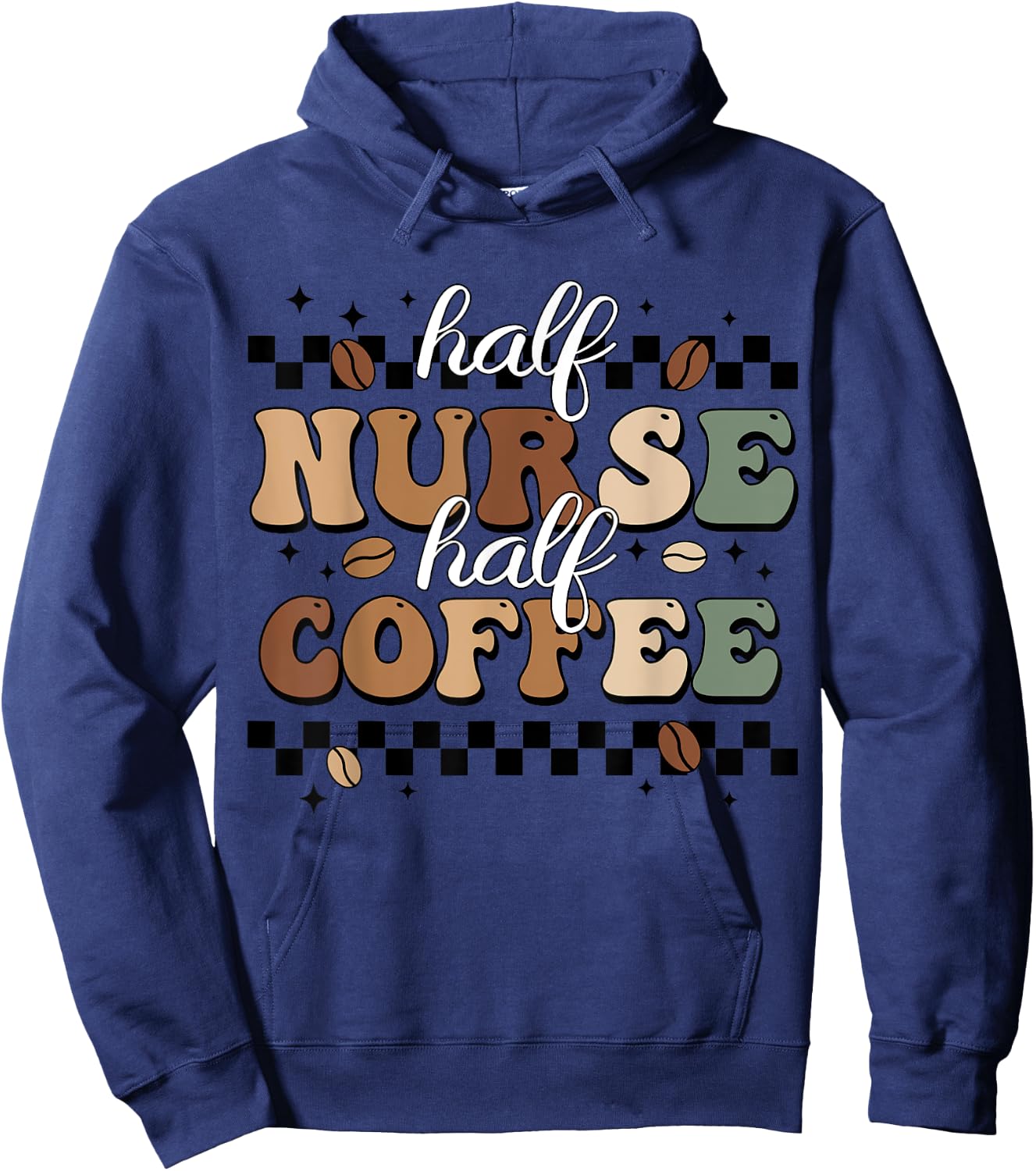 Half Nurse Coffee Nurse Gifts Nurse Week Gifts Funny Nurse Hoodie - Hoodie | Navy