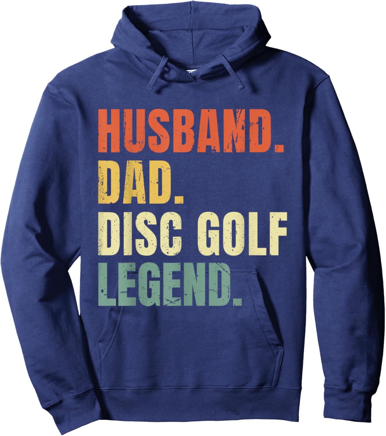 Husband Dad Disc Golf Legend Funny Vintage Father's Day Hoodie - Hoodie | Navy