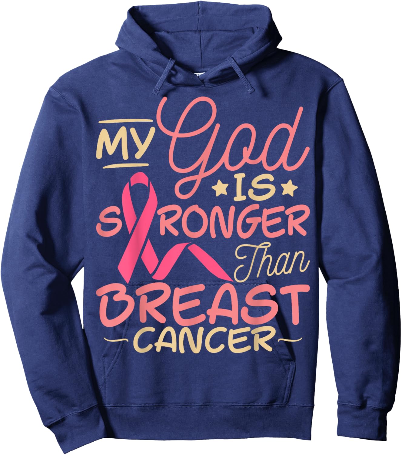 Breast Cancer Awareness My God Is Bigger Than Breast Cancer Hoodie - Hoodie | Navy