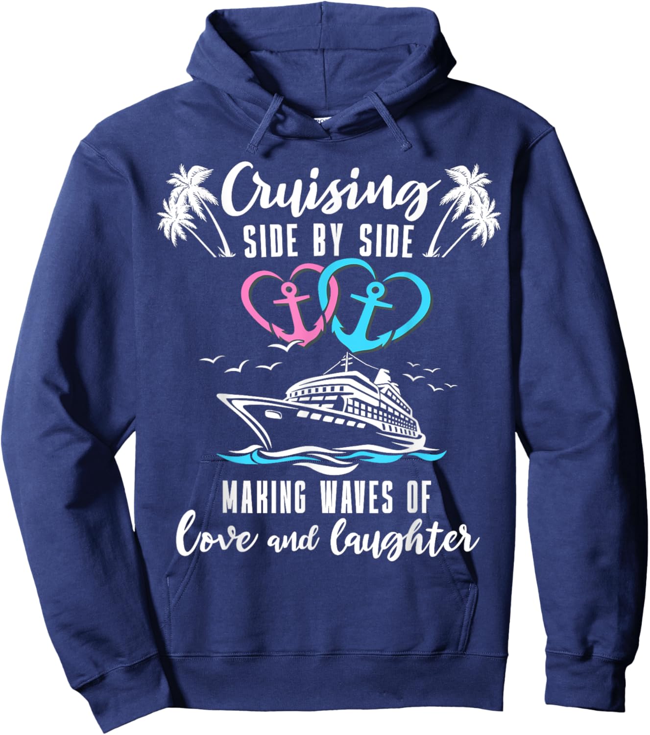 Romantic Cruising Husband Wife Ship Couple Cruise Hoodie - Hoodie | Navy