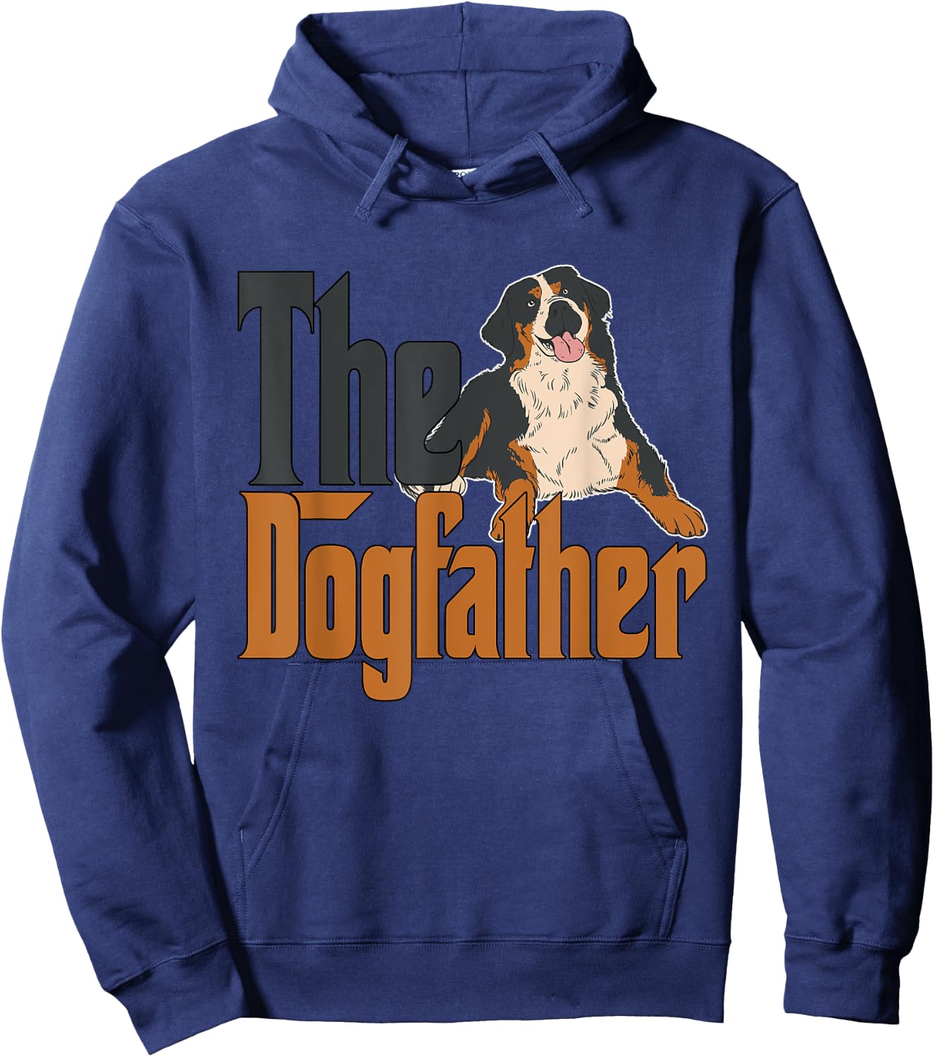 Bernese Mountain Dog Dog Dad Dogfather Dogs Daddy Father Women Hoodie - Hoodie | Navy