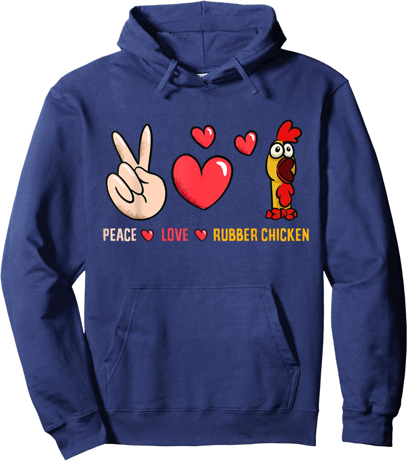 Peace Love Rubber Chicken Costume Rubber Chicken Hoodie - Hoodie | Navy