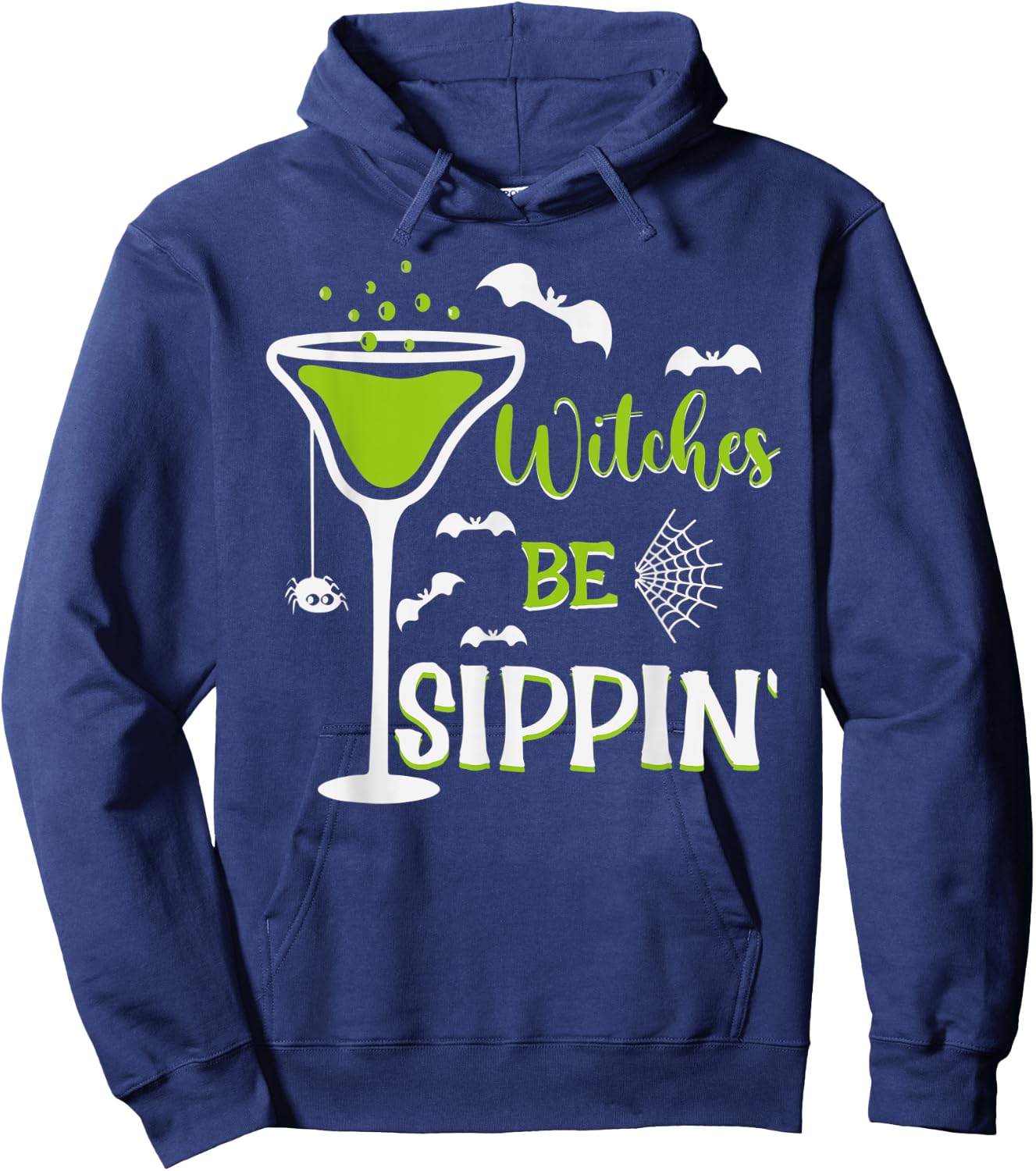 witches be sippin, witch switch Trick or nice Treat Hoodie - Hoodie | Navy